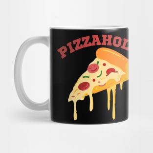Pizzaholic Mug